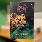 In the Jungles of the Night: A Novel About Jim Corbett